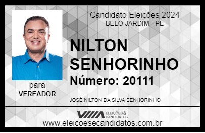 Candidato NILTON SENHORINHO 2024 - BELO JARDIM - Eleições