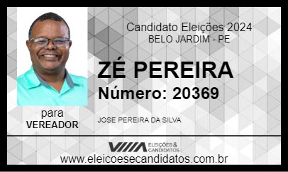 Candidato ZÉ PEREIRA 2024 - BELO JARDIM - Eleições