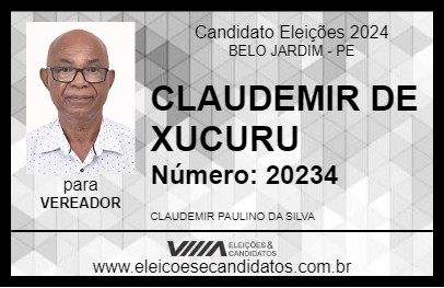 Candidato CLAUDEMIR DE XUCURU 2024 - BELO JARDIM - Eleições