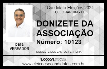 Candidato DONIZETE DA ASSOCIAÇÃO 2024 - BELO JARDIM - Eleições