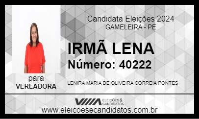 Candidato IRMÃ LENA 2024 - GAMELEIRA - Eleições