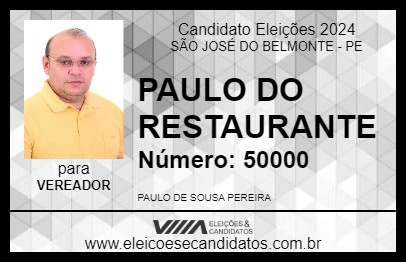 Candidato PAULO DO RESTAURANTE 2024 - SÃO JOSÉ DO BELMONTE - Eleições