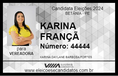 Candidato KARINA FRANÇÃ 2024 - BETÂNIA - Eleições