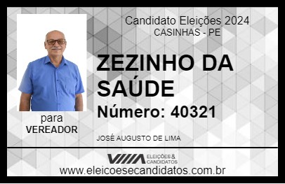 Candidato ZEZINHO DA SAÚDE 2024 - CASINHAS - Eleições