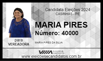 Candidato MARIA PIRES 2024 - CASINHAS - Eleições