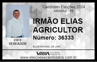 Candidato IRMÃO ELIAS AGRICULTOR 2024 - AMARAJI - Eleições