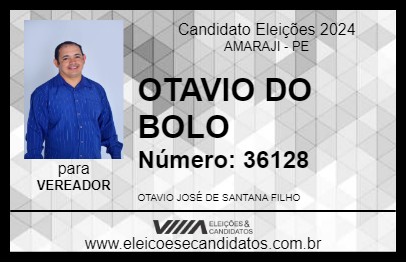 Candidato OTAVIO DO BOLO 2024 - AMARAJI - Eleições