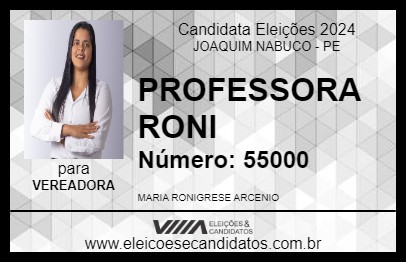 Candidato PROFESSORA RONI 2024 - JOAQUIM NABUCO - Eleições