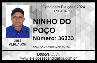 Candidato NINHO DO POÇO 2024 - ESCADA - Eleições