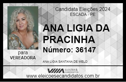 Candidato ANA LIGIA DA PRACINHA  2024 - ESCADA - Eleições