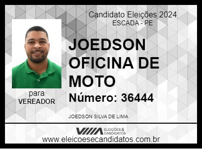 Candidato JOEDSON OFICINA DE MOTO 2024 - ESCADA - Eleições