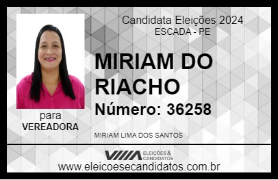 Candidato MIRIAM DO RIACHO 2024 - ESCADA - Eleições