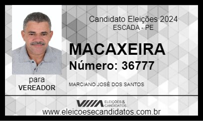 Candidato MACAXEIRA 2024 - ESCADA - Eleições