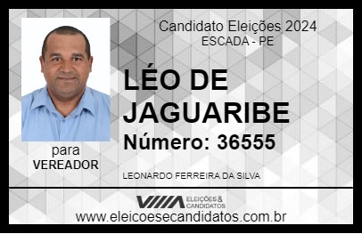 Candidato LÉO DE JAGUARIBE 2024 - ESCADA - Eleições