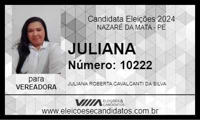 Candidato JULIANA 2024 - NAZARÉ DA MATA - Eleições