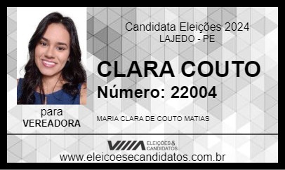 Candidato CLARA COUTO 2024 - LAJEDO - Eleições