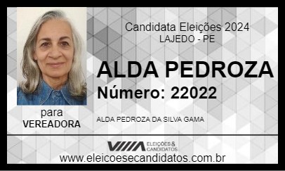 Candidato ALDA PEDROZA 2024 - LAJEDO - Eleições