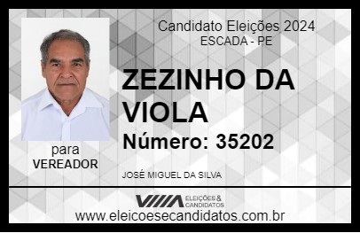 Candidato ZEZINHO DA VIOLA 2024 - ESCADA - Eleições