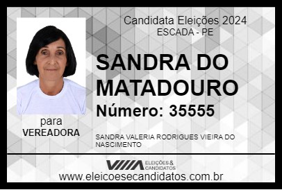 Candidato SANDRA DO MATADOURO  2024 - ESCADA - Eleições