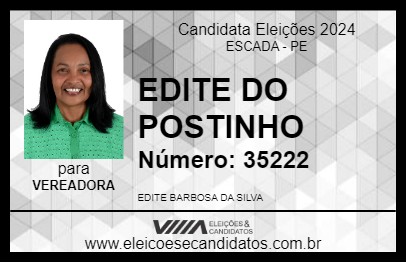 Candidato EDITE DO POSTINHO 2024 - ESCADA - Eleições