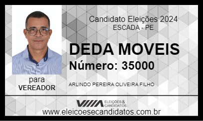 Candidato DEDA MOVEIS 2024 - ESCADA - Eleições