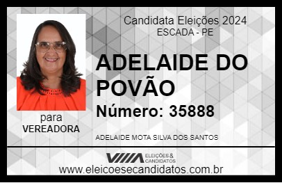 Candidato ADELAIDE DO POVÃO 2024 - ESCADA - Eleições