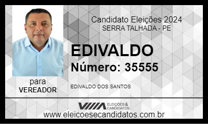 Candidato EDIVALDO 2024 - SERRA TALHADA - Eleições