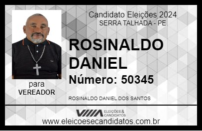 Candidato ROSINALDO DANIEL 2024 - SERRA TALHADA - Eleições