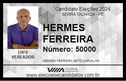 Candidato HERMES FERREIRA 2024 - SERRA TALHADA - Eleições