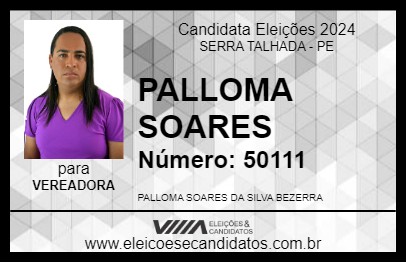 Candidato PALLOMA SOARES 2024 - SERRA TALHADA - Eleições