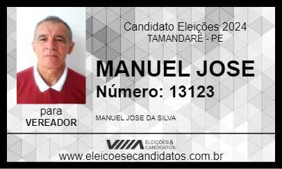 Candidato MANUEL JOSE 2024 - TAMANDARÉ - Eleições