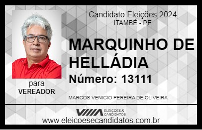 Candidato MARQUINHO DE HELLÁDIA 2024 - ITAMBÉ - Eleições