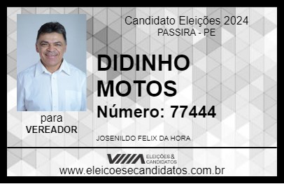 Candidato DIDINHO MOTOS 2024 - PASSIRA - Eleições