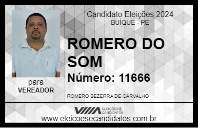 Candidato ROMERO DO SOM 2024 - BUÍQUE - Eleições