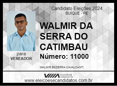 Candidato WALMIR DA SERRA DO CATIMBAU 2024 - BUÍQUE - Eleições