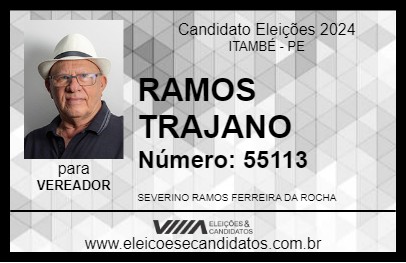 Candidato RAMOS TRAJANO 2024 - ITAMBÉ - Eleições