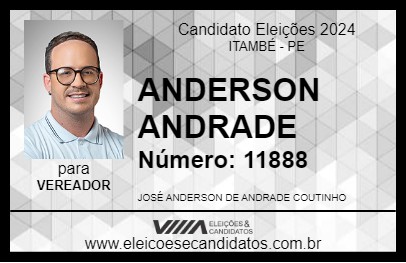 Candidato ANDERSON ANDRADE 2024 - ITAMBÉ - Eleições