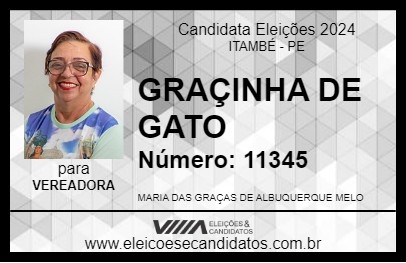 Candidato GRAÇINHA DE GATO 2024 - ITAMBÉ - Eleições