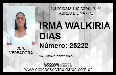 Candidato IRMÃ WALKIRIA DIAS 2024 - ABREU E LIMA - Eleições