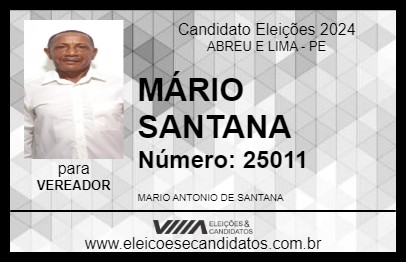 Candidato MÁRIO SANTANA 2024 - ABREU E LIMA - Eleições