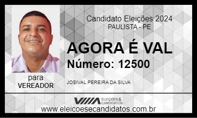 Candidato AGORA É VAL 2024 - PAULISTA - Eleições