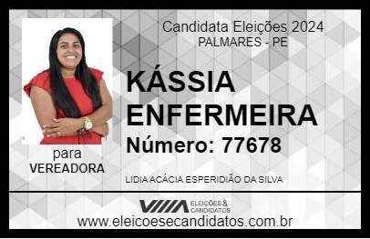 Candidato KÁSSIA ENFERMEIRA 2024 - PALMARES - Eleições