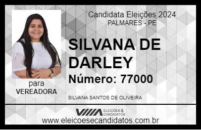 Candidato SILVANA DE DARLEY 2024 - PALMARES - Eleições