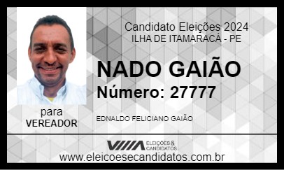 Candidato NADO GAIÃO 2024 - ILHA DE ITAMARACÁ - Eleições