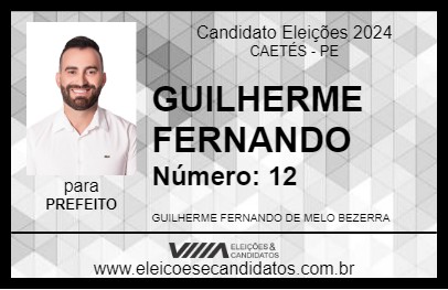 Candidato GUILHERME FERNANDO 2024 - CAETÉS - Eleições