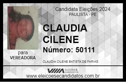 Candidato CLAUDIA CILENE 2024 - PAULISTA - Eleições