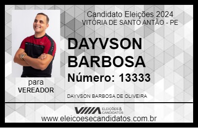 Candidato DAYVSON 2024 - VITÓRIA DE SANTO ANTÃO - Eleições