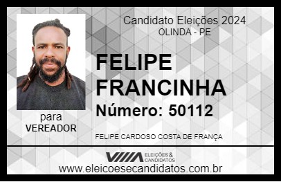 Candidato FELIPE FRANCINHA 2024 - OLINDA - Eleições