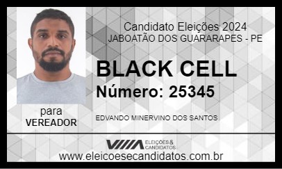 Candidato BLACK CELL 2024 - JABOATÃO DOS GUARARAPES - Eleições