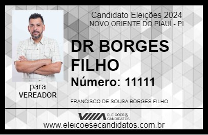 Candidato DR BORGES FILHO 2024 - NOVO ORIENTE DO PIAUÍ - Eleições